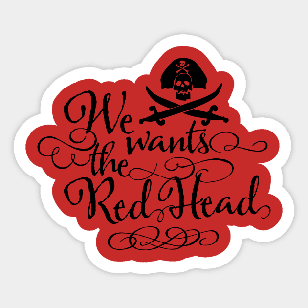 We wants the Red Head Sticker by cohale